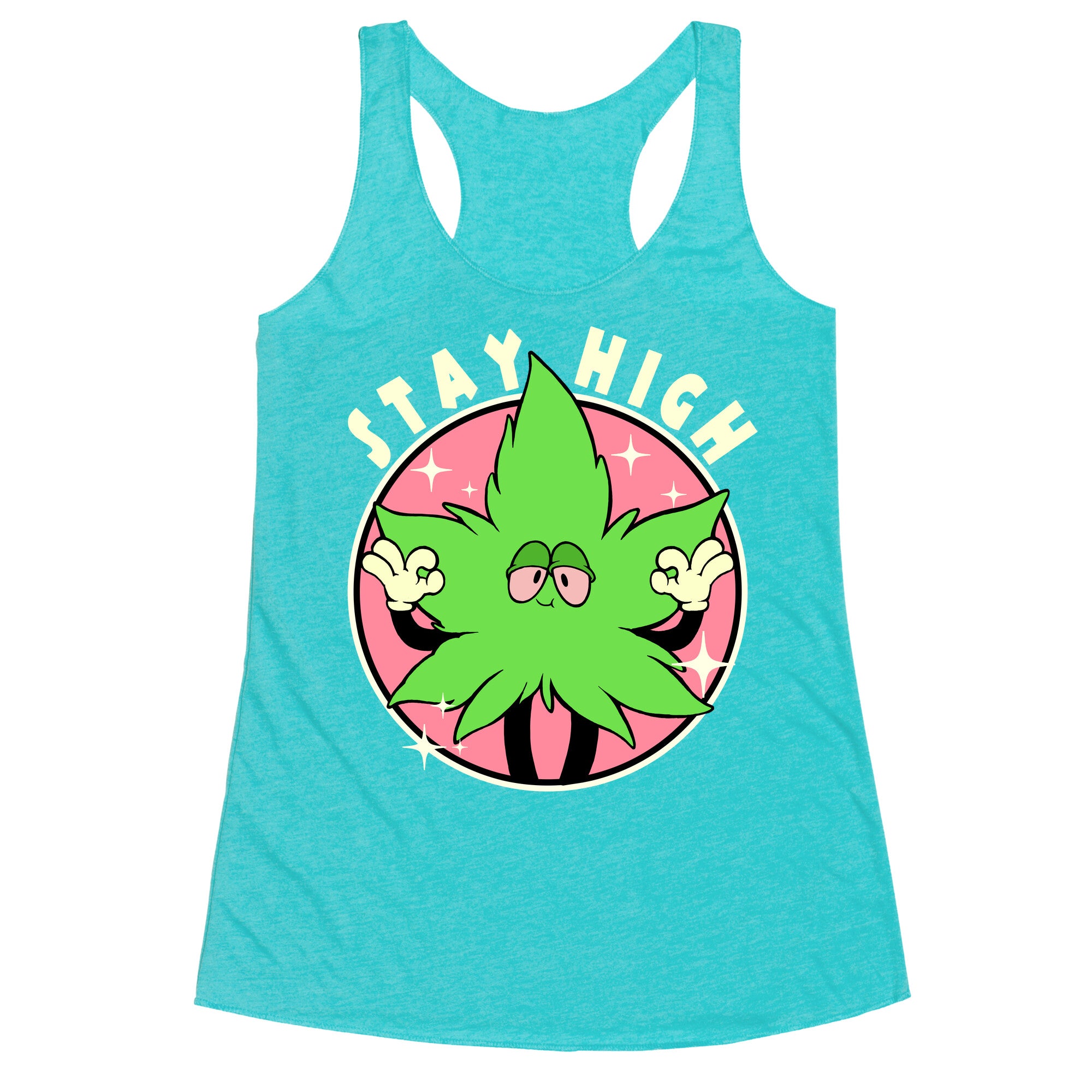 Stay High Racerback Tank